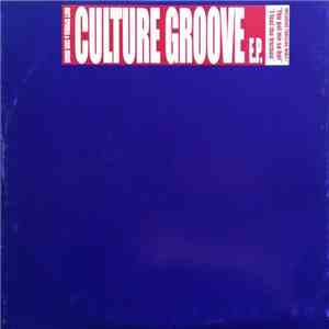 Matt Spinner & Carl Drake, Culture Groove - Culture Groove EP download free