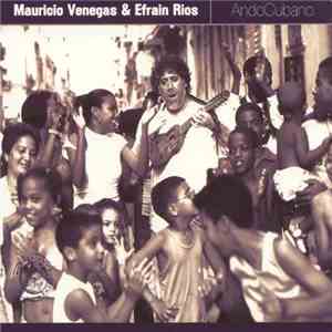 Mauricio Venegas & Efraín Ríos - Andocubano download free