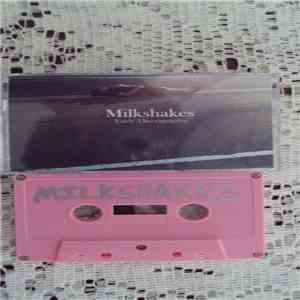 Milkshakes - Early Discography download free