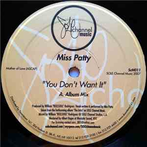 Miss Patty - You Don't Want It download free