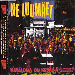 Ne Luumäet - Kesäloma On Kesällä download free