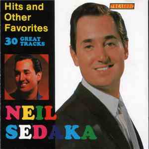 Neil Sedaka - Hits And Other Favorites download free