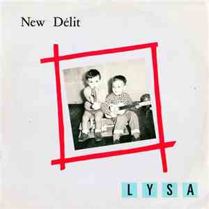 New Délit - Lysa download free