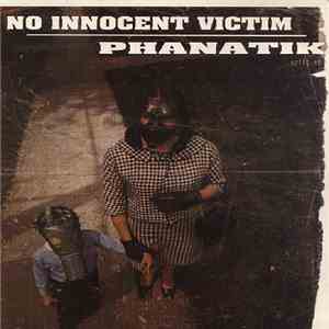 No Innocent Victim / Phanatik  - Split EP download free