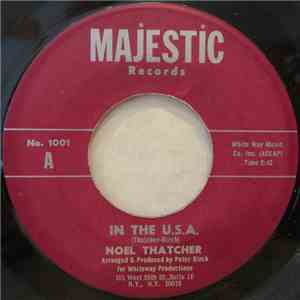Noel Thatcher - In The U.S.A. download free