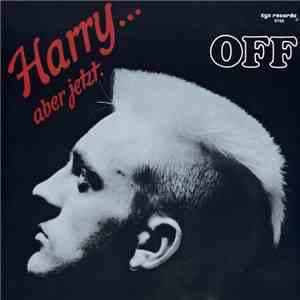 Off - Harry... Aber Jetzt download free