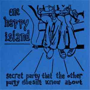 One Happy Island - Secret Party That The Other Party Doesn't Know About download free