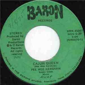 Pee Wee Kershaw - Cajun Queen download free