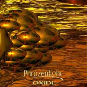 Phrozenlight - Oxide download free
