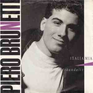Piero Brunetti - Italia Mia (Skandali) download free