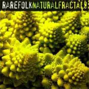 Rarefolk - Natural Fractals download free