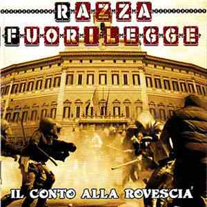 Razza Fuorilegge - Il Conto Alla Rovescia download free