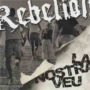 Rebelion  - La Nostra Veu download free
