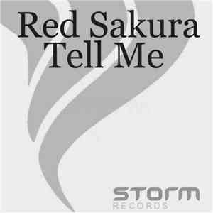 Red Sakura - Tell Me download free
