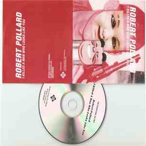 Robert Pollard - I Killed A Man Who Looks Like You download free