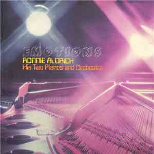 Ronnie Aldrich His Two Pianos And Orchestra - Emotions download free
