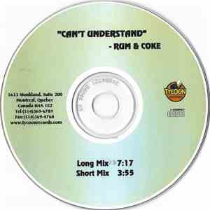 Rum & Coke - Can't Understand download free