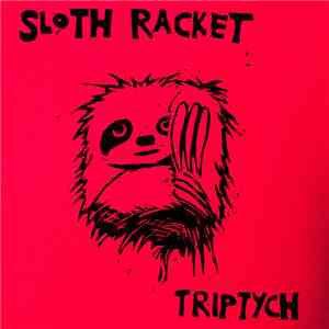 Sloth Racket - Triptych download free