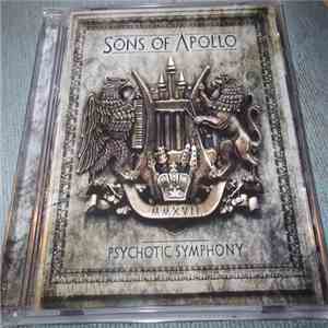 Sons Of Apollo - Psychotic Symphony download free
