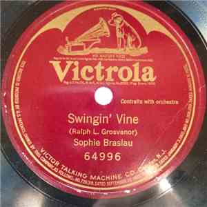 Sophie Braslau - Swingin' Vine download free