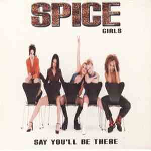 Spice Girls - Say You'll Be There download free