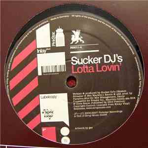 Sucker DJ's - Lotta Lovin' download free