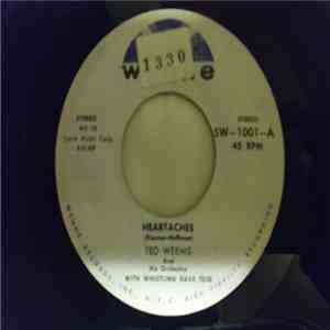 Ted Weems And His Orchestra - Heartaches / Mickey download free