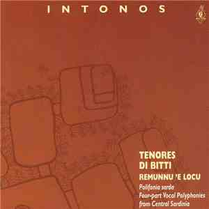 Tenores Di Bitti - Intonos download free