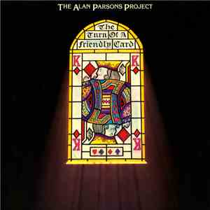 The Alan Parsons Project - The Turn Of A Friendly Card download free