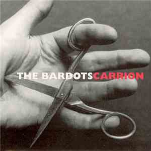 The Bardots - Carrion download free