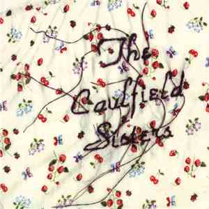 The Caulfield Sisters - Say It With Fire EP download free