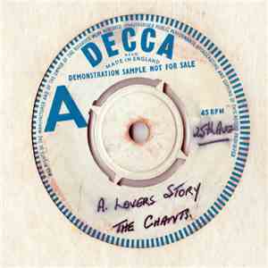 The Chants  - A Lovers Story download free