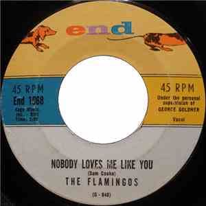 The Flamingos - Nobody Loves Me Like You download free