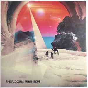 The Floozies  - Funk Jesus download free