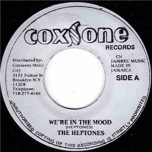 The Heptones - We're In The Mood download free