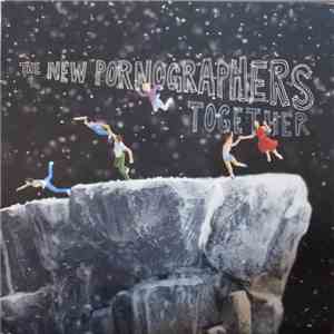 The New Pornographers - Together download free