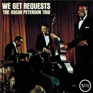 The Oscar Peterson Trio - We Get Requests download free