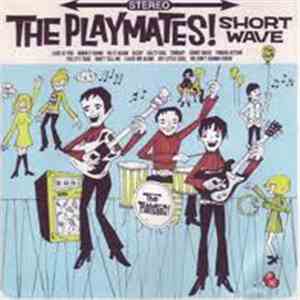 The Playmates  - Short Wave download free