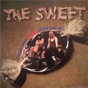 The Sweet - Funny How Sweet Co-Co Can Be download free