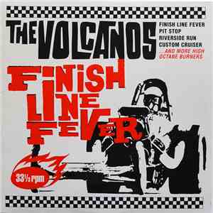 The Volcanos - Finish Line Fever download free
