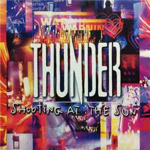 Thunder  - Shooting At The Sun download free