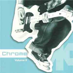 Various - Chrome Volume II download free