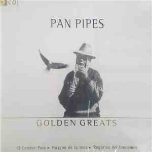 Various - Pan Pipes - Golden Greats download free