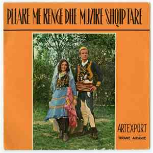 Various - Pllake Me Kenge Dhe Muzike Shqiptare download free