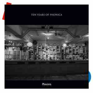 Various - Ten Years Of Phonica download free