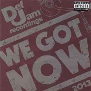 Various - We Got Now download free