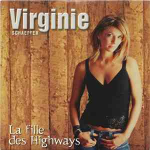 Virginie Schaeffer - la Fille Des Highways download free