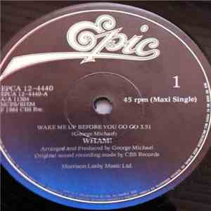 Wham! - Wake Me Up Before You Go-Go download free