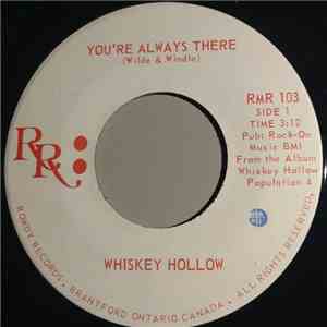Whisky Hollow - You're Always There / Melissa download free