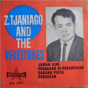 Z. Tjaniago & The Veveltones - Jaman Kini download free